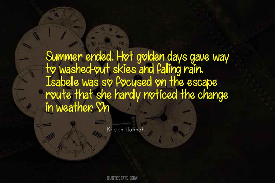 The Golden Days Quotes #291233