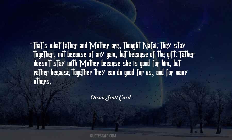The Good Father Quotes #286205