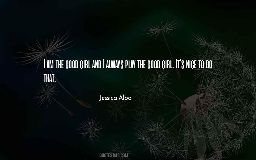 The Good Girl Quotes #989020