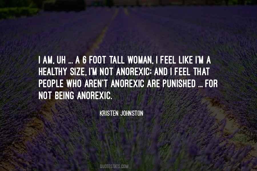 Quotes About Anorexic #1582783