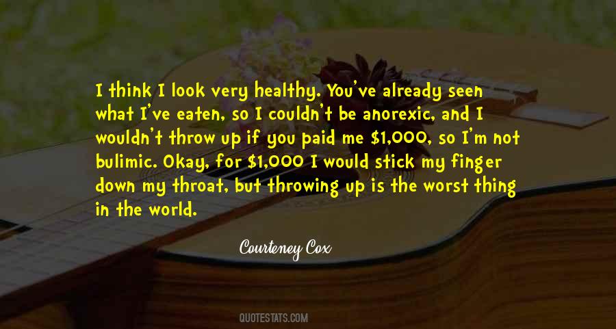 Quotes About Anorexic #725124
