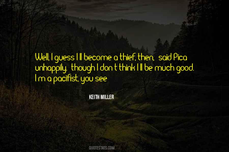 The Good Thief Quotes #1789834