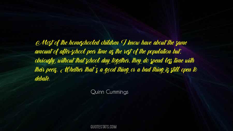 The Good Thing Is Quotes #59127