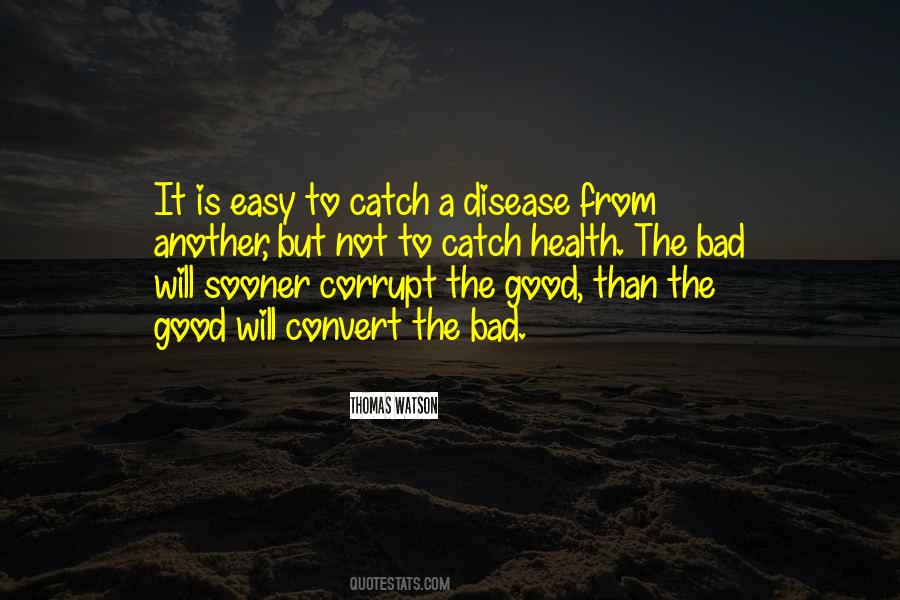 The Good Will Quotes #1873311