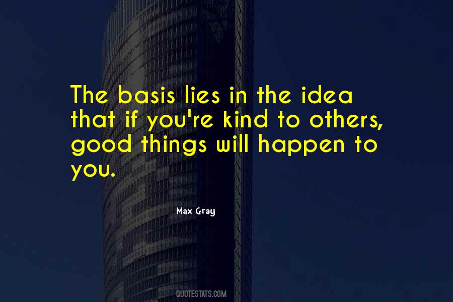 The Good Will Quotes #21459