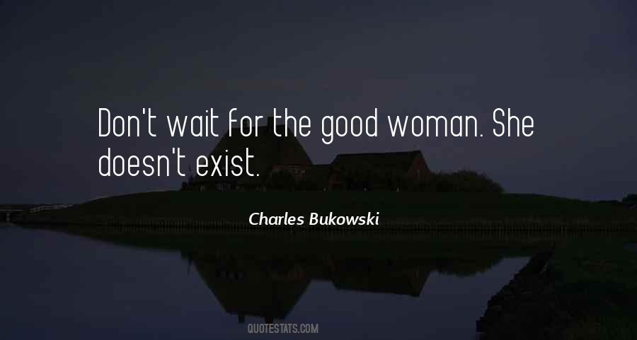 The Good Woman Quotes #946699