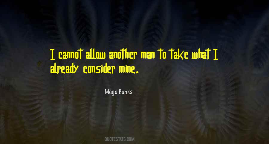 Quotes About Another Man #1251528