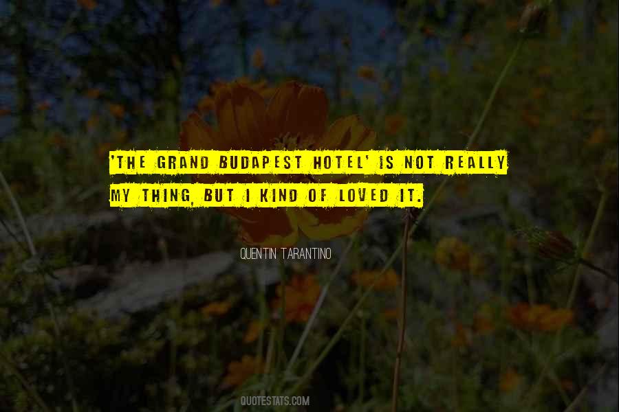 The Grand Hotel Quotes #1833001