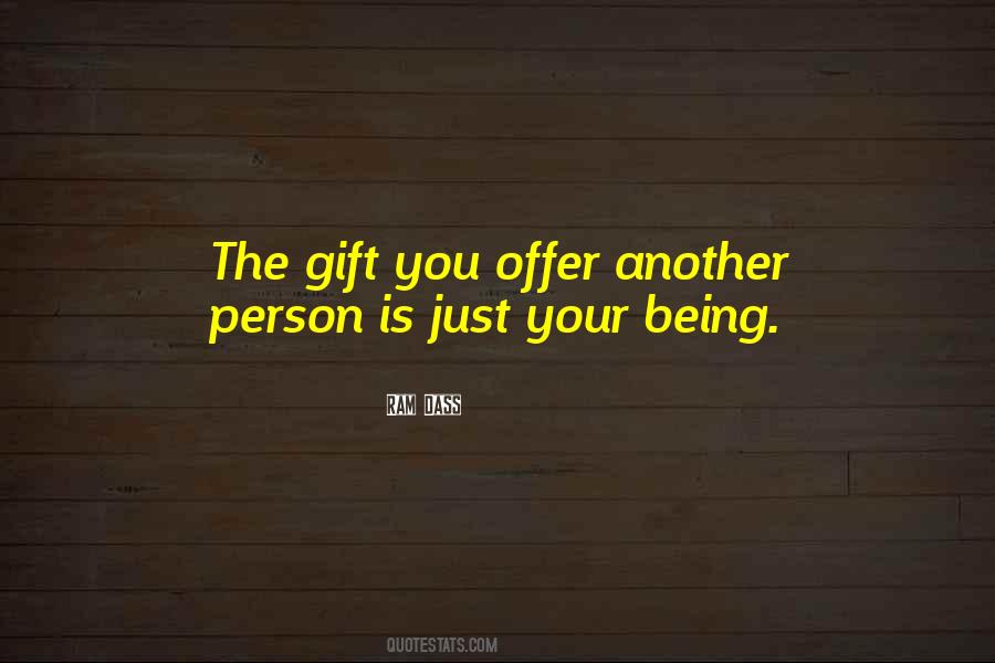 Quotes About Another Person #1794344