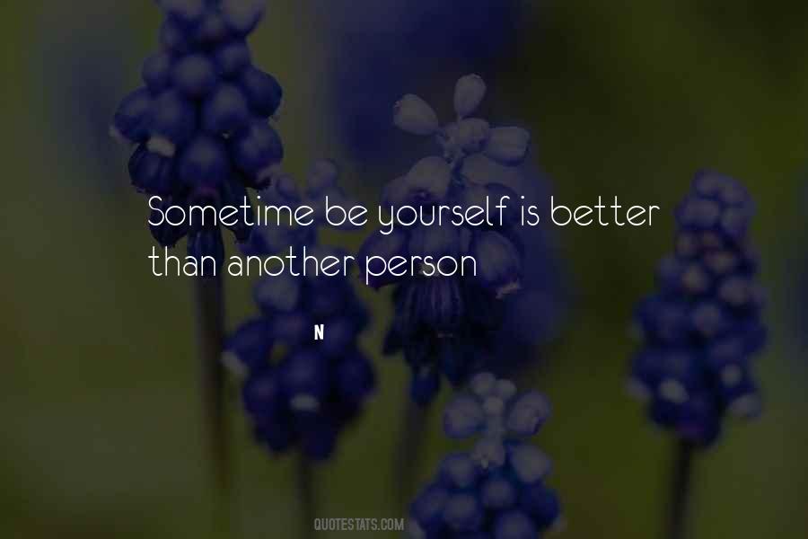 Quotes About Another Person #1852323