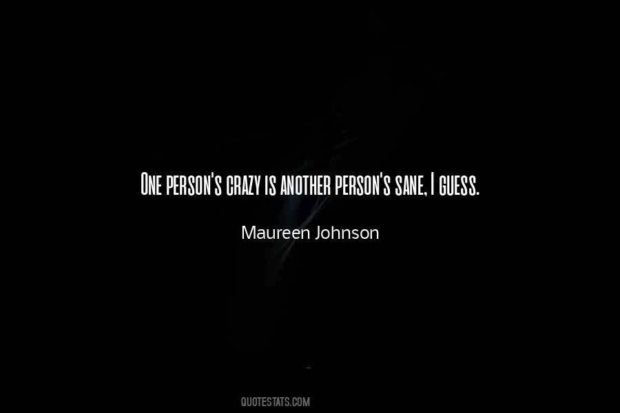 Quotes About Another Person #1866299