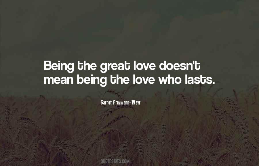 The Great Love Quotes #312529