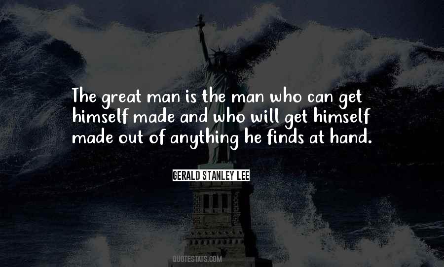 The Great Man Quotes #213410