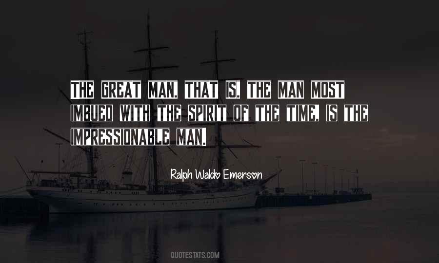 The Great Man Quotes #421954