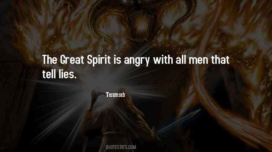 The Great Spirit Quotes #1729096