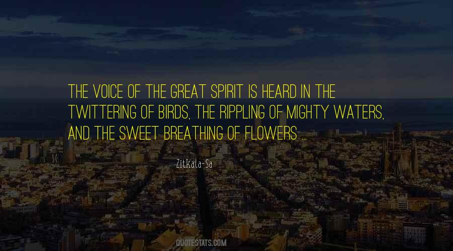 The Great Spirit Quotes #596519