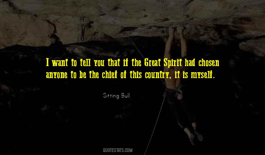 The Great Spirit Quotes #954069