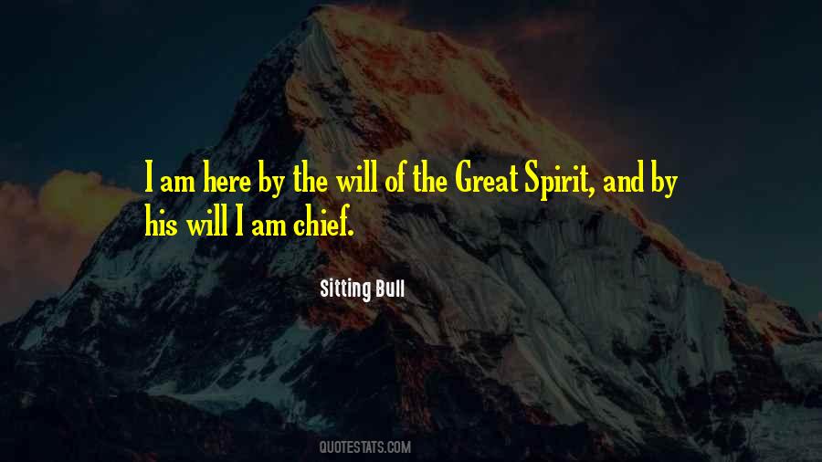 The Great Spirit Quotes #996097