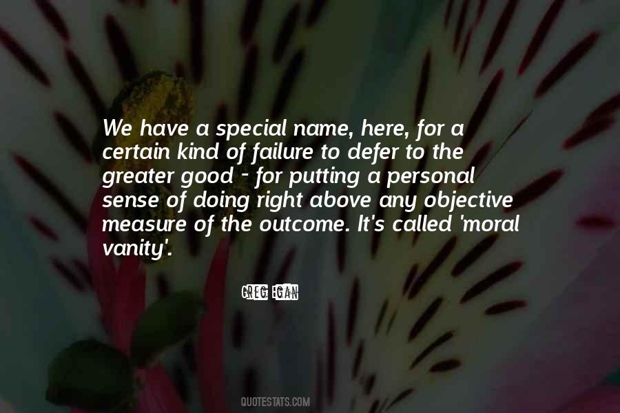 The Greater Good Quotes #104452