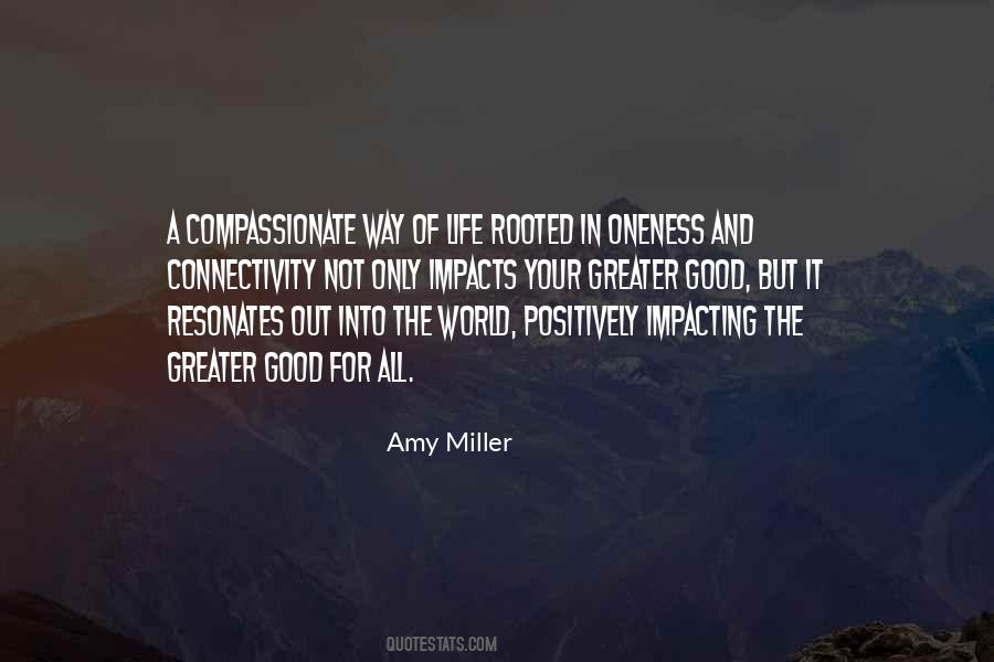 The Greater Good Quotes #340170