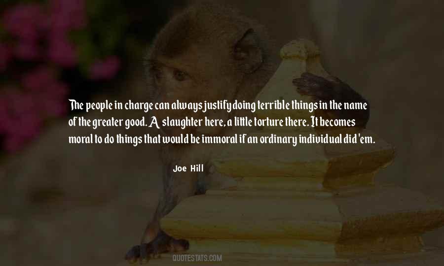 The Greater Good Quotes #744556