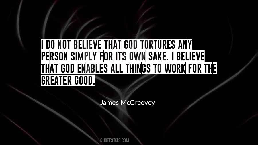 The Greater Good Quotes #771482
