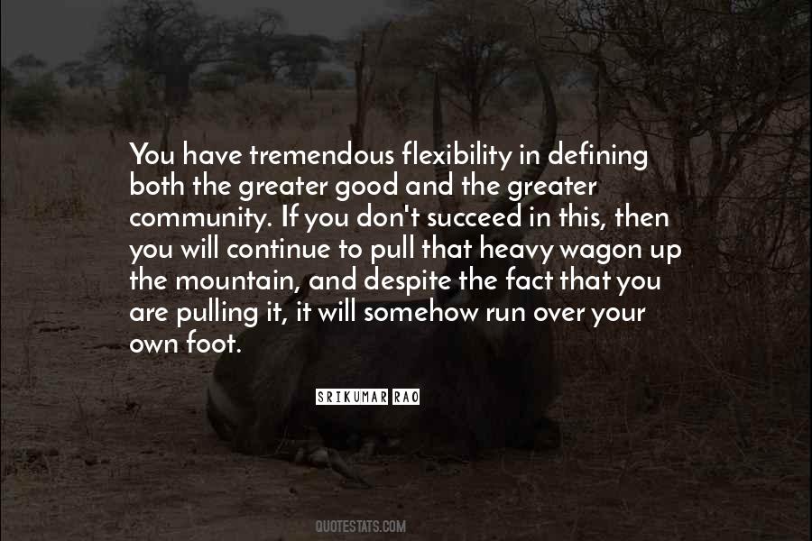The Greater Good Quotes #86204