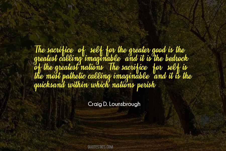 The Greater Good Quotes #980527