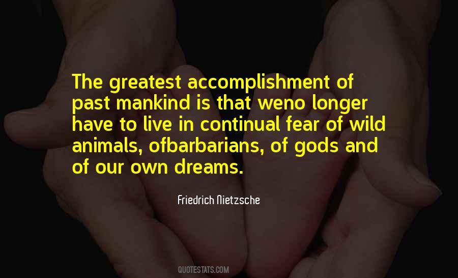 The Greatest Accomplishment Quotes #1596870