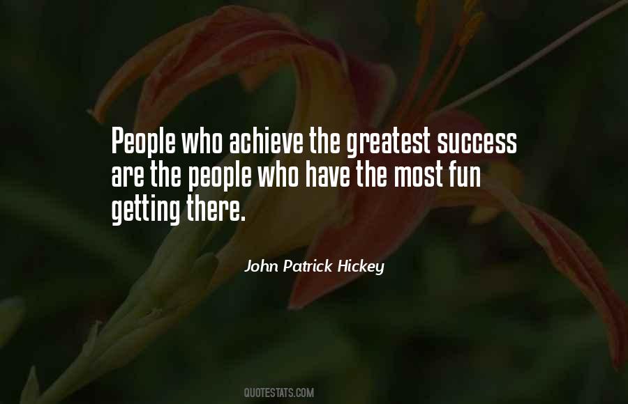 The Greatest Achievement Quotes #1471395