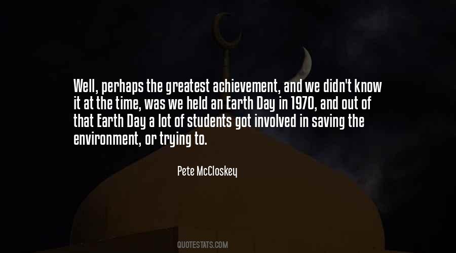 The Greatest Achievement Quotes #1848023