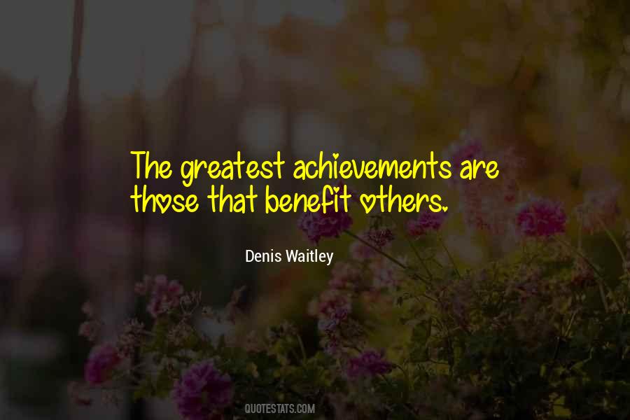 The Greatest Achievement Quotes #269992