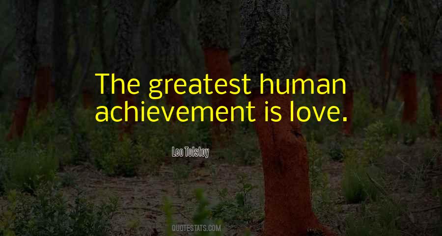 The Greatest Achievement Quotes #560882