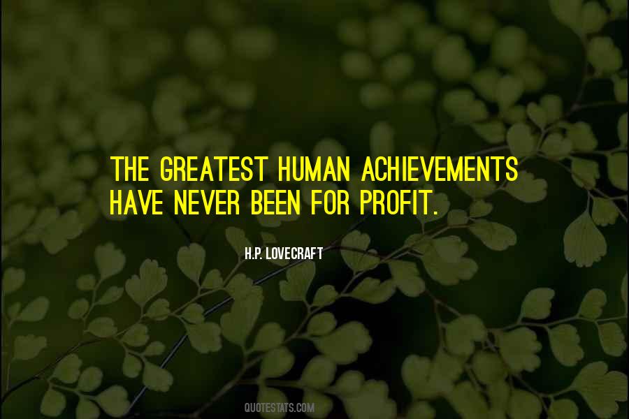 The Greatest Achievement Quotes #642524