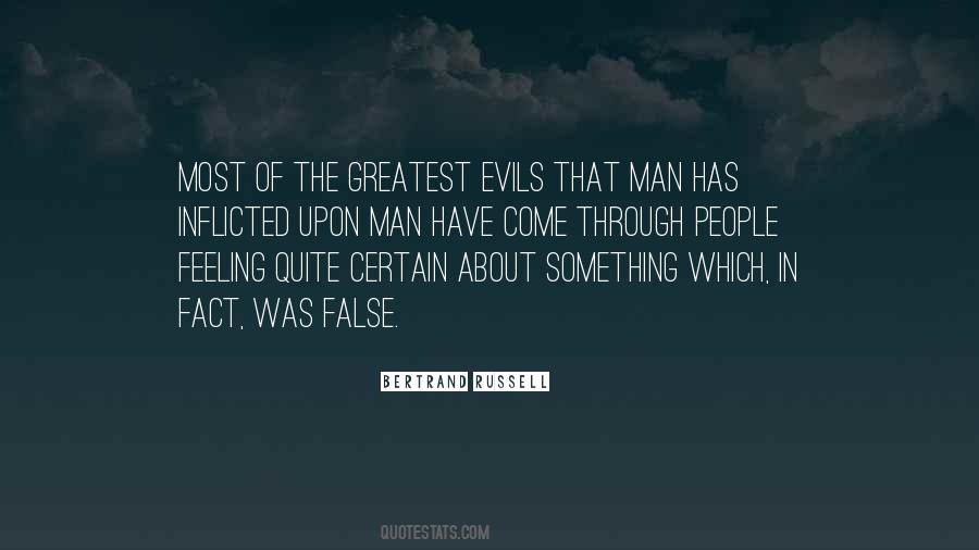 The Greatest Evils Quotes #902131