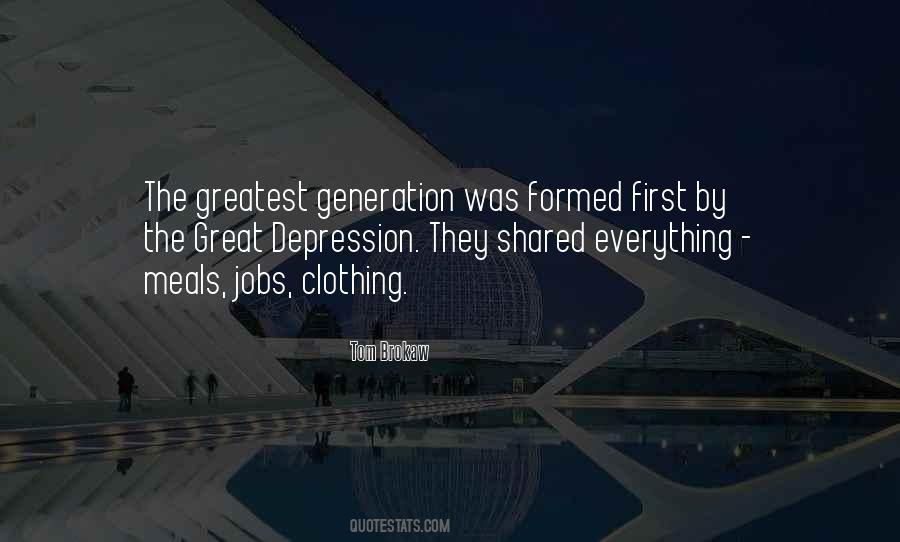 The Greatest Generation Quotes #1353911