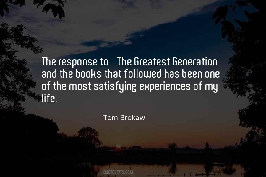 The Greatest Generation Quotes #283503