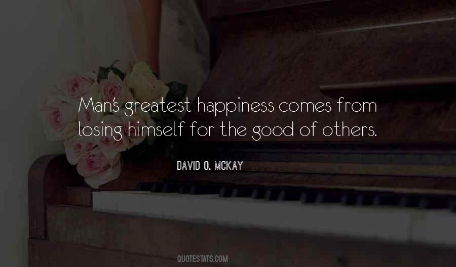 The Greatest Happiness Quotes #400312