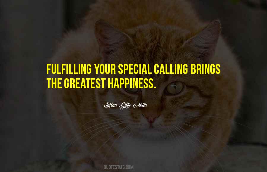 The Greatest Happiness Quotes #980453