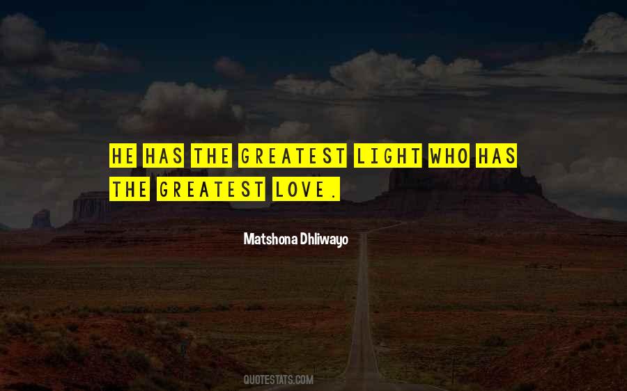 The Greatest Love Quotes #318708