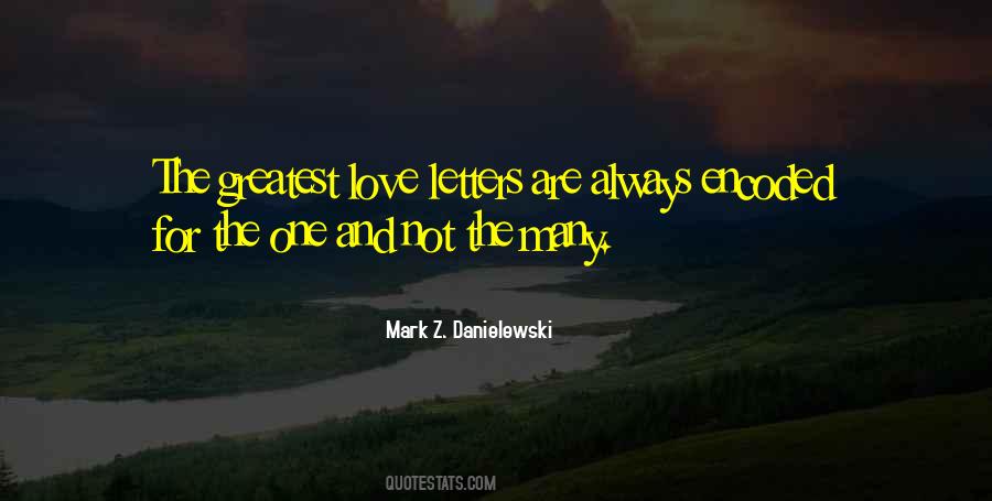 The Greatest Love Quotes #519100