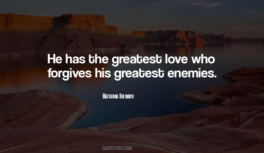 The Greatest Love Quotes #769451