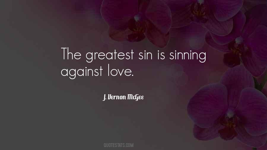 The Greatest Love Quotes #85243