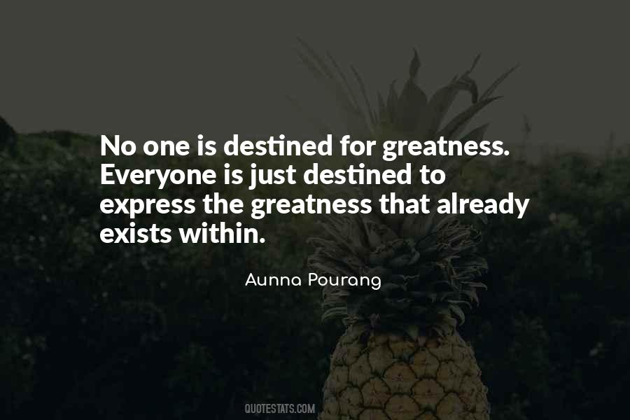The Greatness Quotes #1026874