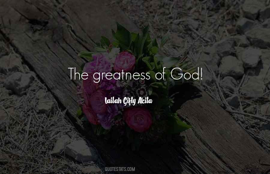 The Greatness Quotes #1142920