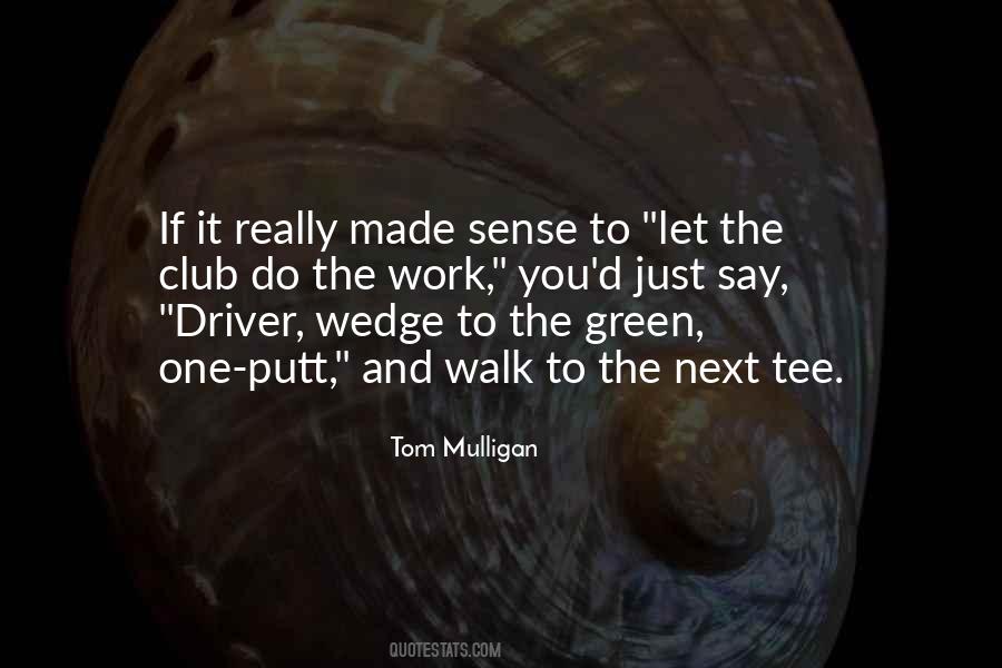 The Green Quotes #951129