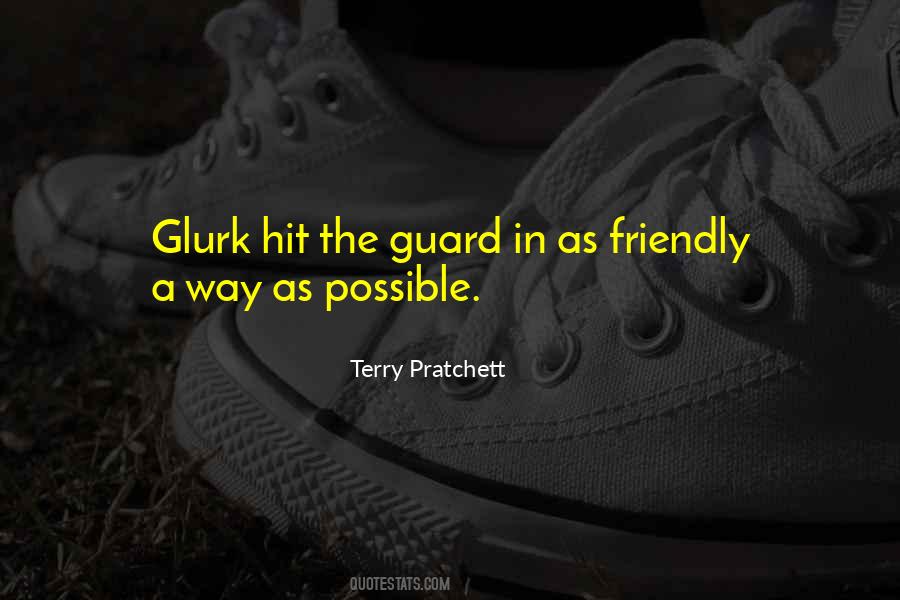 The Guard Quotes #922830