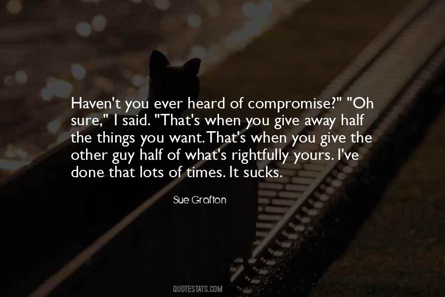 The Guy You Want Quotes #130189
