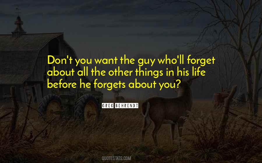 The Guy You Want Quotes #170916