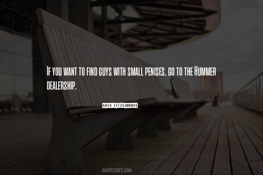 The Guy You Want Quotes #375525